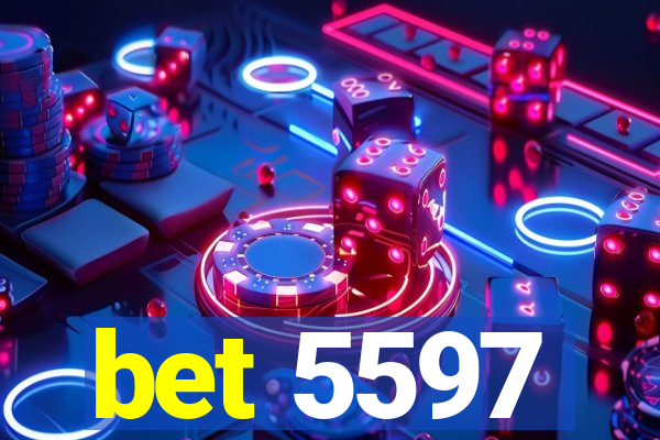 bet 5597